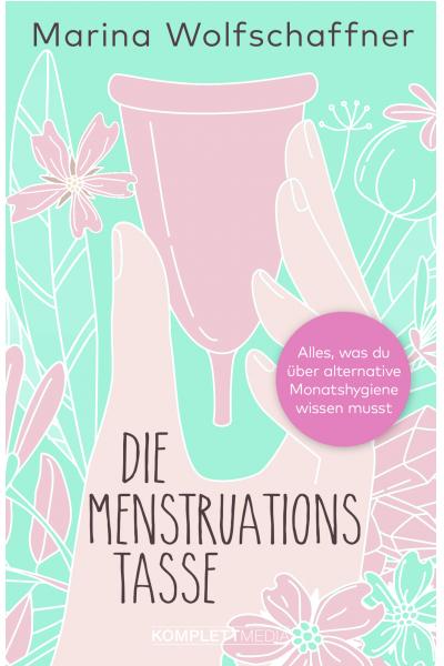 Cover von "Die Menstruationstasse"